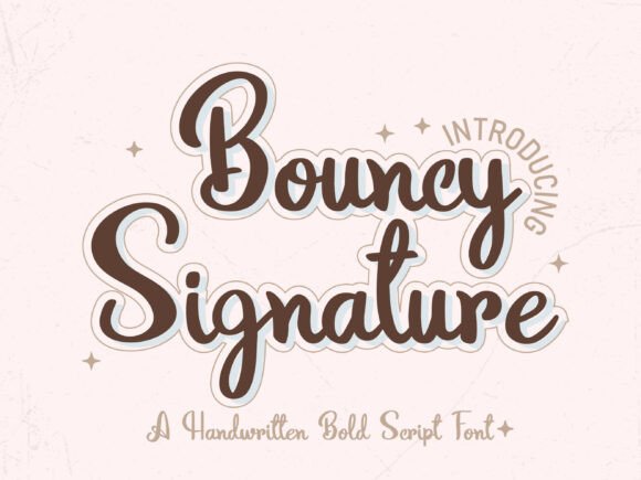 Bouncy Signature: A Soft Yet Bold Script Font for Creative Branding