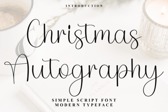 Christmas Autography: A Festive Script Font for Holiday Crafts & Handmade Goods