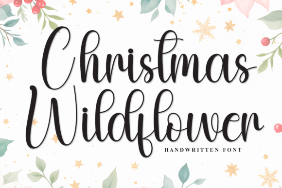 Christmas Wildflower: A Stylish Script Font for Modern Marketing Visuals
