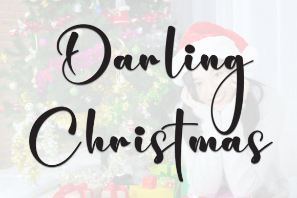Darling Christmas: A Script Font That Elevates Campaign Typography