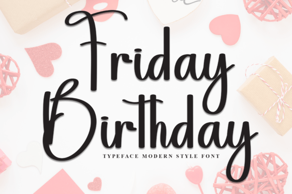 Friday Birthday Font: A Web Designer’s Real-World Test for Modern Digital Brands