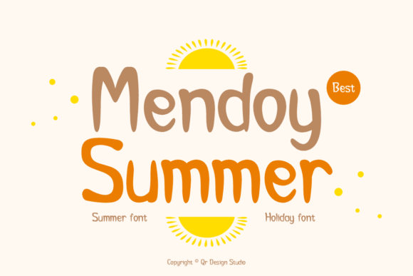 How Choosing Mendoy Summer Font Transformed My Small Business Branding