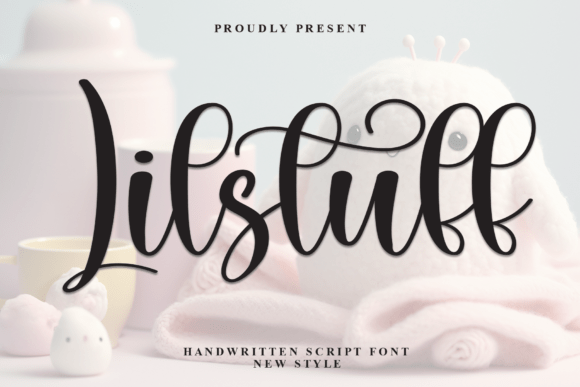 How Lilstuff Script Font Elevates Modern Campaign Design
