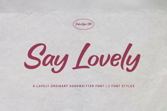 Say Lovely Typeface: A Bold Script for Warm Editorial Design