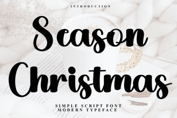 Season Christmas Font: Elevate Your Holiday Branding