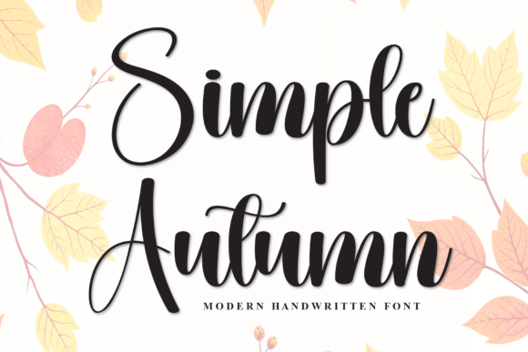 Simple Autumn: A Script Font for Modern Campaign Design