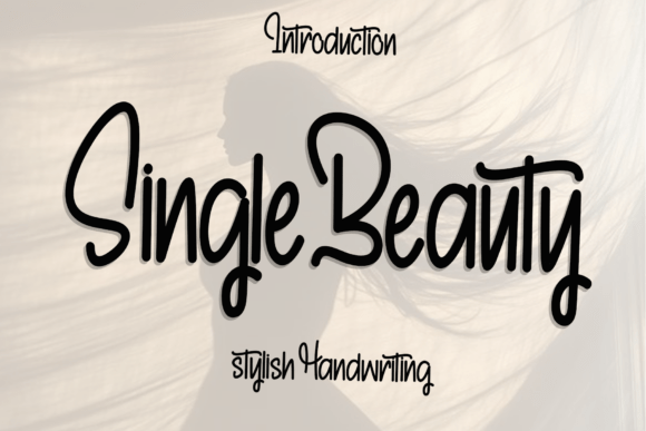 Single Beauty: A Handwritten Font for Modern Marketing Design