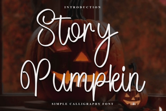 Story Pumpkin: A Designer’s Font for Warm, Approachable Branding